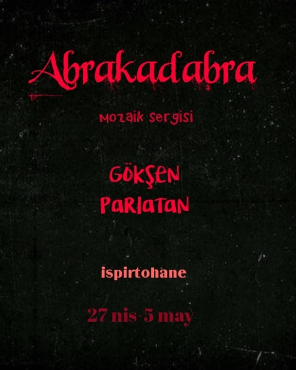 “Abrakadabra” Mozaik Sergisi